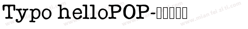 Typo helloPOP字体转换